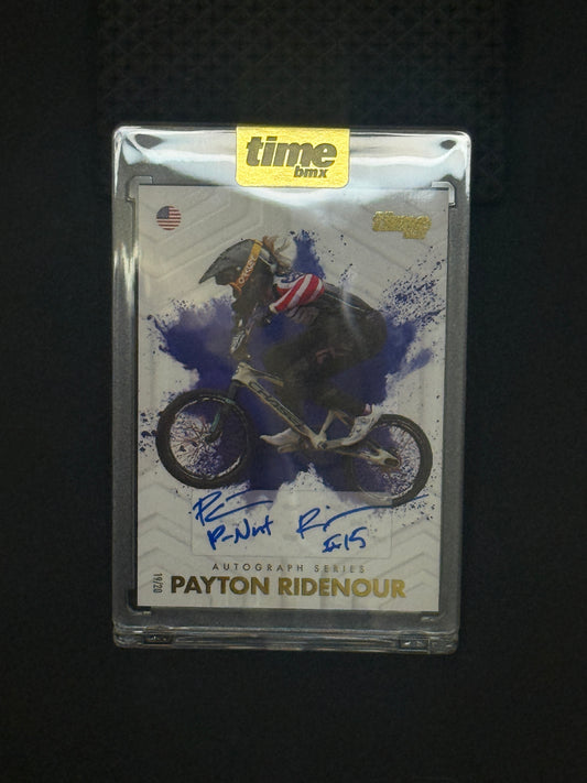 Payton Ridenour - Autograph Series - 19/20